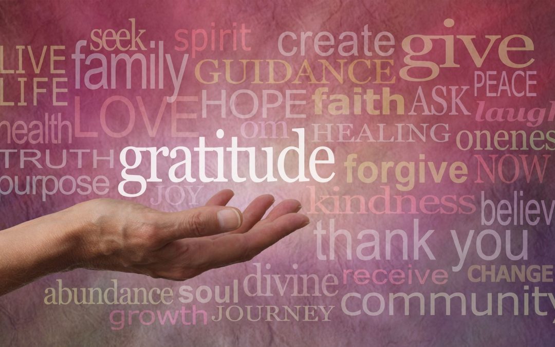 Gratitude Is Good For Us!